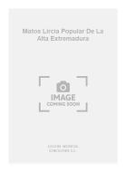 Matos Lircia Popular De La Alta Extremadura 