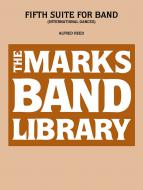 Fifth Suite For Band International Dances 