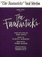 Fantasticks (Vocal Selections) 