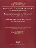Baroque Masters Of Variation For Descant And Treble Recorder 1 