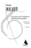 Concerto for Trombone and Wind Ensemble 