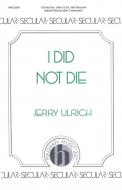 I Did Not Die 