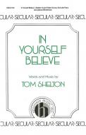 In Yourself Believe 
