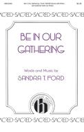 Be in Our Gatherings 