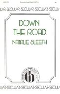 Down The Road 