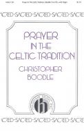 Prayer In The Celtic Tradition 
