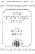 Jesus The Very Thought Of Thee 