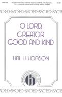 O Lord, Creator Good and Kind 