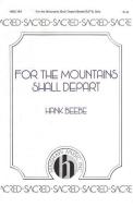 For The Mountains Shall Depart 
