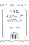 In This House of Worship 