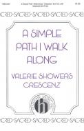 A Simple Path I Walk Along 