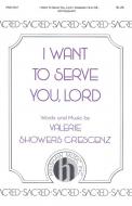 I Want To Serve You, Lord 