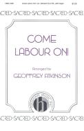Come Labour On 