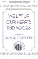 We Lift Up Our Hearts and Voices 