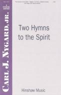 Two Hymns To The Spirit 