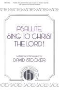 Psallite, Sing To Christ The Lord 