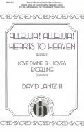 Alleluia! Alleluia! Hearts To Heaven 