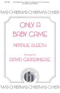 Only A Baby Came 