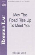 May The Road Rise Up To Meet You 