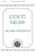Look To This Day 