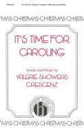 It's Time for Caroling 