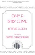 Only A Baby Came 