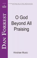 O God Beyond All Praising 
