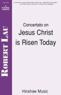 Concertato On Jesus Christ Is Risen Today 