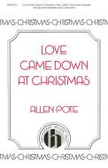 Love Came Down At Christmas 