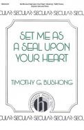 Set Me As A Seal Upon Your Heart 