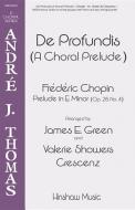 De Profundis (A Choral Prelude) 
