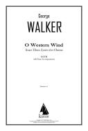 O Western Wind from Three Lyrics for Chorus 