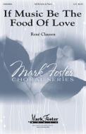 If Music Be the Food of Love 