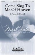 Come Sing to Me of Heaven Standard