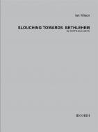 Slouching towards Bethlehem 