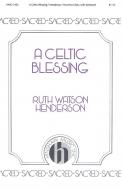 A Celtic Blessing 