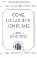 Come, All Children, Join To Sing 