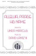 Alleluia, Praise His Name 