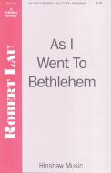 As I Went To Bethlehem 