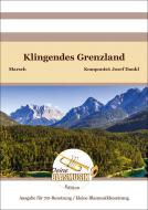 Klingendes Grenzland 