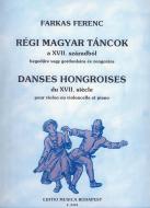 Old Hungarian Dances From The 17. Century 