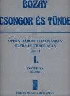 Csongor és Tünde. Oper in 3 Akten op. 31 