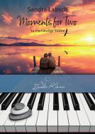 Moments for 2 Vol. 1 