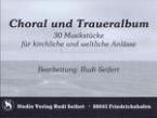 Choral- und Traueralbum 