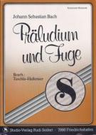 Präludium und Fuge 