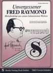 Unvergessener Fred Raymond 