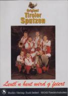 Leutl'n heut wird g'feiert 