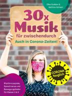 30x Musik für zwischendurch - Auch in Corona-Zeiten! 