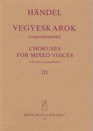 Choruses For Mixed Voices 3 