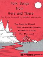 Multi-Level Duets, Folk Songs from Here And There 